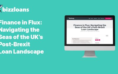 Finance in Flux: Navigating the Seas of the UK’s Post-Brexit Loan Landscape